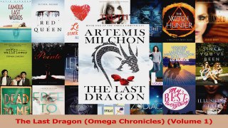 Read  The Last Dragon Omega Chronicles Volume 1 Ebook Free