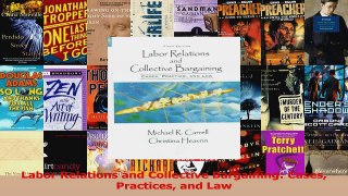 Read  Labor Relations and Collective Bargaining Cases Practices and Law Ebook Free