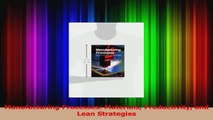 Download  Manufacturing Processes Materials Productivity and Lean Strategies Ebook Online