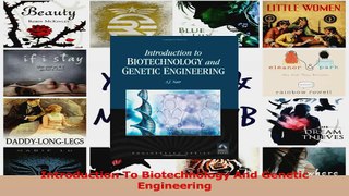PDF Download  Introduction To Biotechnology And Genetic Engineering PDF Online