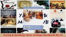 Read  Curing  Smoking River Cottage Handbook No13 Ebook Free