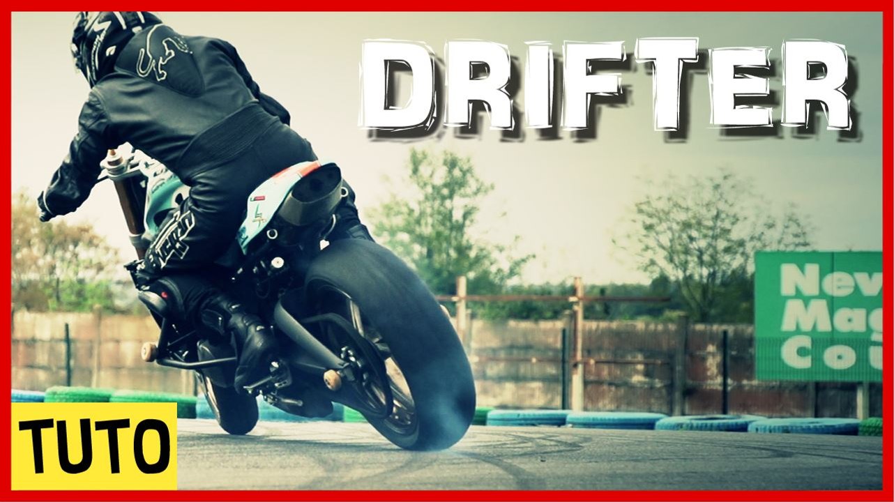 Mini Tuto Moto : le DRIFT