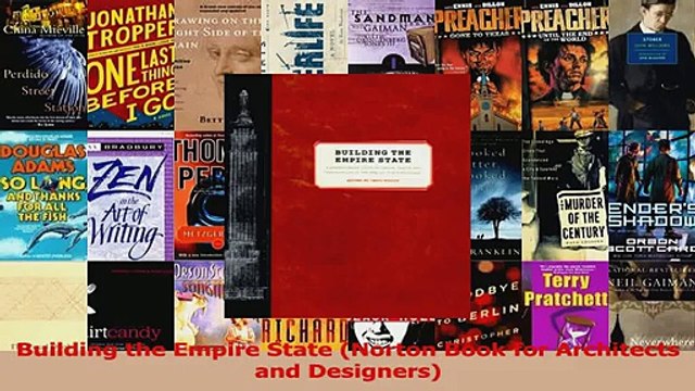 PDF Download Building the Empire State Norton Book for Architects and Designers Read Full Ebook