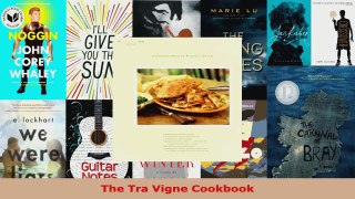 Read  The Tra Vigne Cookbook Ebook Free