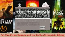 Download  Fat Tire Flyer Repack and the Birth of Mountain Biking PDF Free