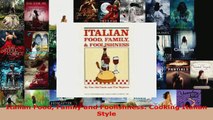Read  Italian Food Family and Foolishness Cooking Italian Style PDF Online