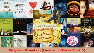 Read  Gingham Mountain Lassoed in Texas Book 3 Ebook Free