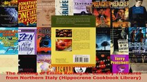 Read  The Cooking of Emilia Romagna Culinary Treasures from Northern Italy Hippocrene Cookbook EBooks Online
