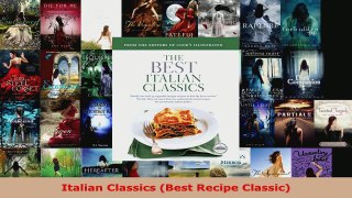 Read  Italian Classics Best Recipe Classic Ebook Free