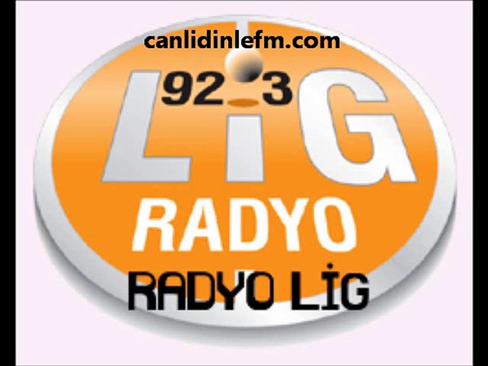 Canlı Lig Radyo Dinle