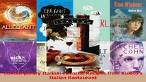 Read  Contemporary Italian Favorite Recipes from Kuletos Italian Restaurant Ebook Free