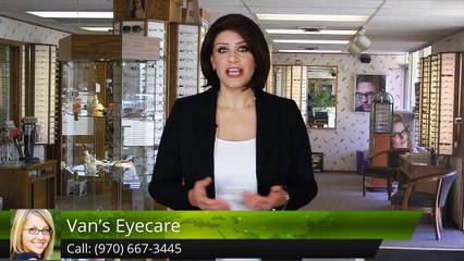 Van's Eyecare Loveland Great Five Star Review by Jeanette