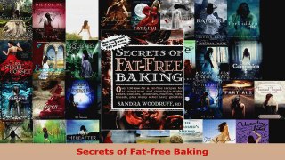 Read  Secrets of Fatfree Baking EBooks Online