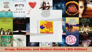 Read  Drugs Behavior and Modern Society 8th Edition EBooks Online