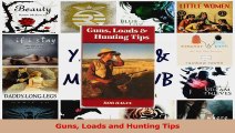 Read  Guns Loads and Hunting Tips PDF Online