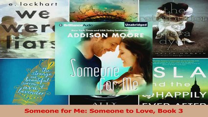 Read  Someone for Me Someone to Love Book 3 Ebook Online