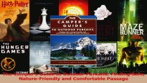 Read  The Campers Guide to Outdoor Pursuits Finding Safe NatureFriendly and Comfortable PDF Free