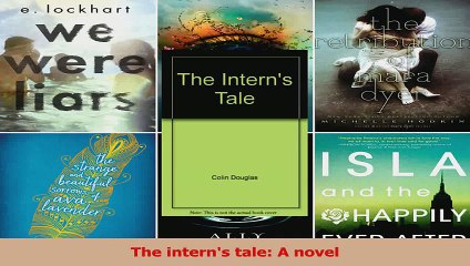 Read  The interns tale A novel PDF Free