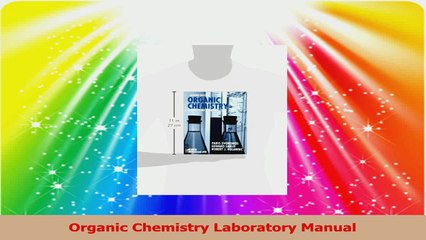 Organic Chemistry Laboratory Manual Read Online