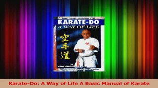 PDF Download  KarateDo A Way of Life A Basic Manual of Karate Read Online