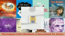 Read  Monologues from Literature A Sourcebook for Actors EBooks Online