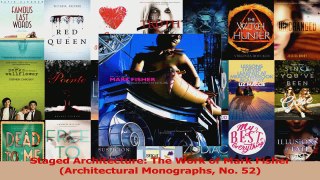 PDF Download  Staged Architecture The Work of Mark Fisher Architectural Monographs No 52 Download Online