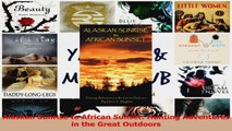 Read  Alaskan Sunrise to African Sunset Hunting Adventures in the Great Outdoors PDF Free