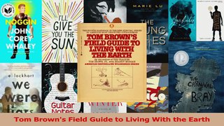 Read  Tom Browns Field Guide to Living With the Earth Ebook Free