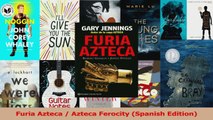 Read  Furia Azteca  Azteca Ferocity Spanish Edition PDF Online