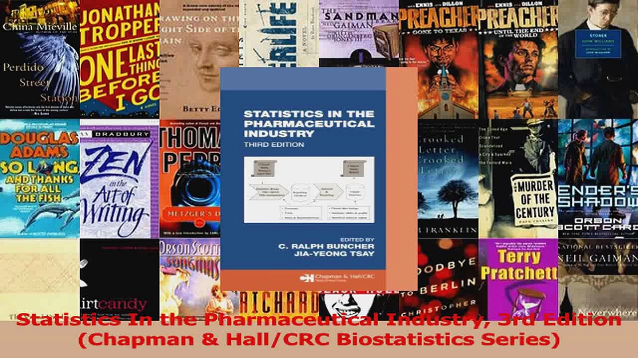 Statistics In the Pharmaceutical Industry 3rd Edition Chapman  HallCRC Biostatistics PDF
