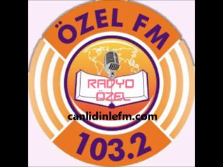 Radyo Özel Fm dinle