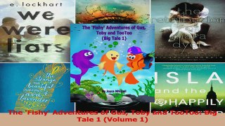 PDF Download  The Fishy Adventures of Gus Toby and TooToo Big Tale 1 Volume 1 Download Full Ebook