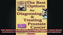 Best Options for Treating and Diagnosing Prostate CancerBased on Research Clinical Trials