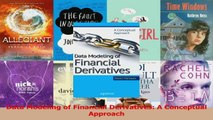 Download  Data Modeling of Financial Derivatives A Conceptual Approach Ebook Online