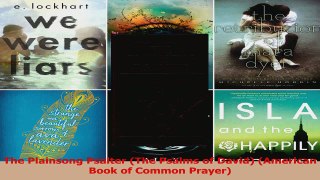 The Plainsong Psalter The Psalms of David American Book of Common Prayer PDF