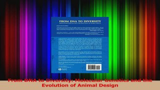 PDF Download  From DNA to Diversity Molecular Genetics and the Evolution of Animal Design Read Full Ebook