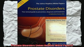 Prostate Disorders Johns Hopkins White Papers