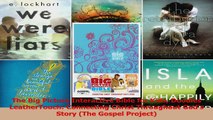 PDF Download  The Big Picture Interactive Bible for Kids Doodles LeatherTouch Connecting Christ PDF Full Ebook