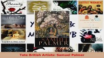 Read  Tate British Artists Samuel Palmer Ebook Free