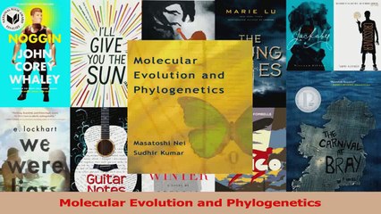 PDF Download  Molecular Evolution and Phylogenetics Read Online