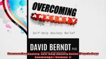 Overcoming Anxiety SelfHelp Anxiety Relief Psychology Knowledge Volume 1