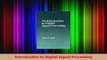 Read  Introduction to Digital Signal Processing Ebook Free