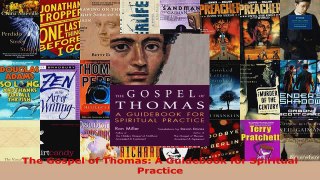 Read  The Gospel of Thomas A Guidebook for Spiritual Practice Ebook Free