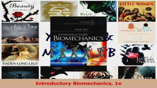 PDF Download  Introductory Biomechanics 1e Read Full Ebook