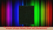 By Oxford University Press The Book of Common Prayer Prayer Book Pew ed Hardcover PDF