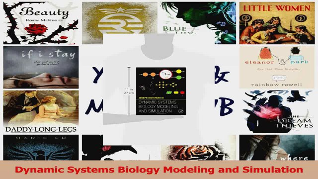 PDF Download Dynamic Systems Biology Modeling and Simulation Download Full Ebook