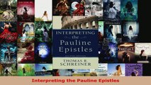 Read  Interpreting the Pauline Epistles Ebook Free