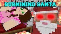PopularMMOs Minecraft: BURNING SANTA CLAUS Pat and Jen Mini-Game GamingWithJen