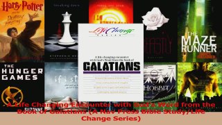 PDF Download  A Life Changing Encounter with Gods Word from the Book of Galatians A Nav Press Bible Read Full Ebook