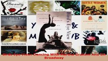 PDF Download  Birds Eye View Dancing With Martha Graham And On Broadway Download Full Ebook